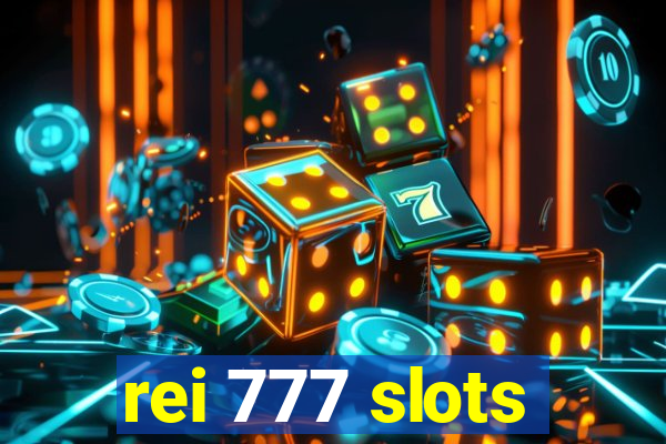 rei 777 slots